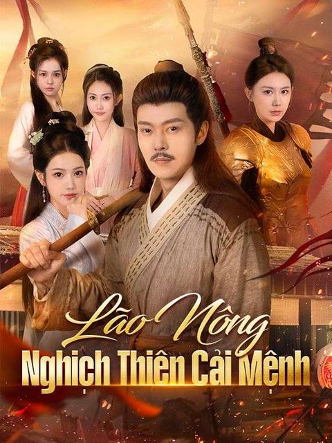 Lão Nông Nghịch Thiên Cải Mệnh