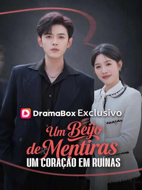 Um Beijo de Mentiras, um Coração em Ruínas