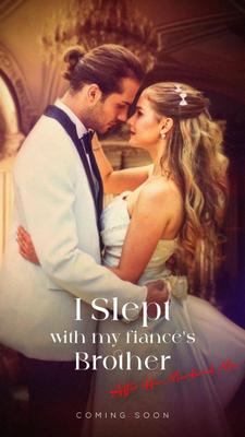 Love With My Fiancé's Brother