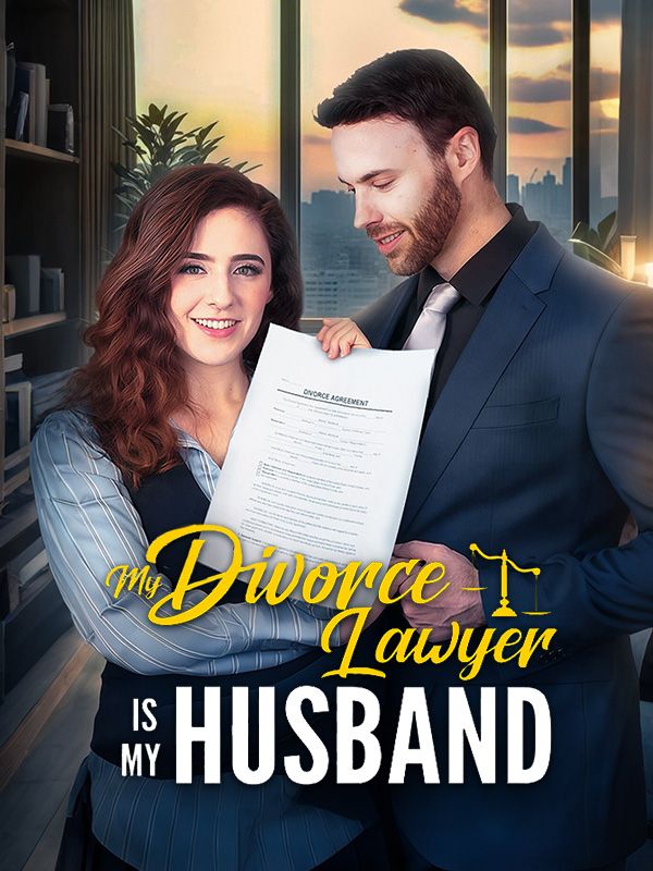 My Divorce Lawyer is My Husband