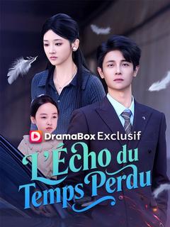 L'Écho du Temps Perdu ( Doublé )