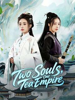Two Souls, One Tea Empire