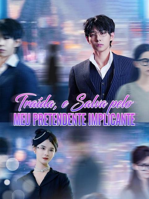 Traída, e Salva pelo Meu Predentente Implicante