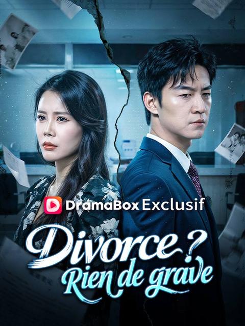 Divorce ? Rien de grave ( Doublé )