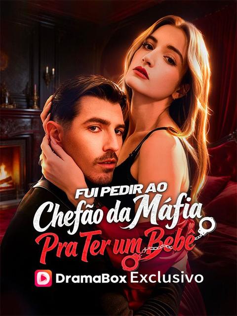 Fui Pedir ao Chefão da Máfia Para Ter um Bebê(Dublado)