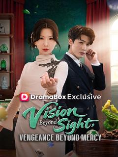 Vision Beyond Sight, Vengeance Beyond Mercy