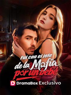 Fui con el jefe de la mafia por un bebé (Doblado)