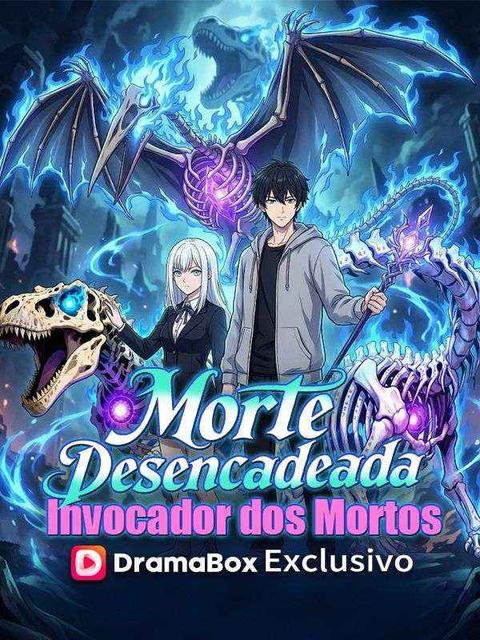 Morte Desencadeada:Invocador dos Mortos