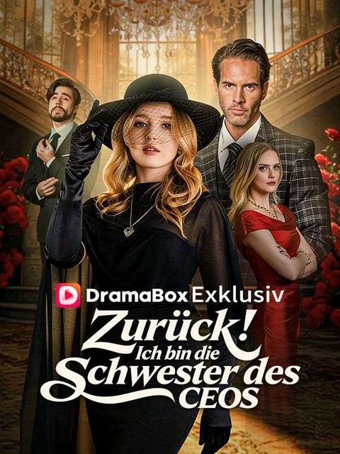Zurück! Ich bin die Schwester des CEOs