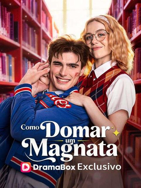 Como Domar um Magnata