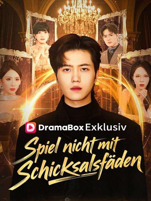 Spiel nicht mit dem Schicksalsfäden!