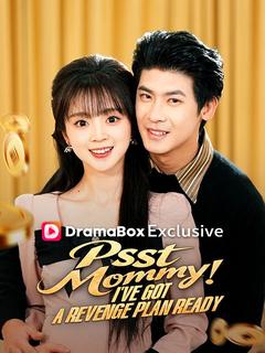 Psst Mommy! I've Got a Revenge Plan Ready