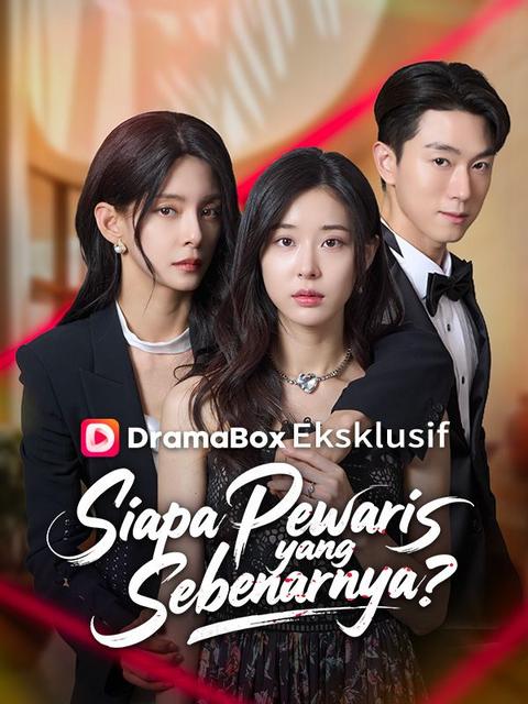 Siapa Pewaris yang Sebenarnya? (Sulih Suara)