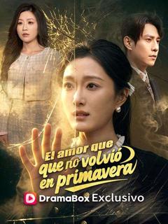 El amor que no volvió en primavera