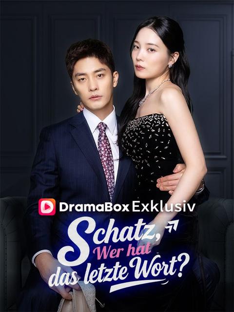Schatz, wer hat das letzte Wort?