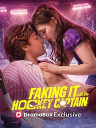 Faking It with the Hockey Captain poster