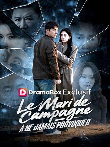 Le Mari de Campagne à Ne Jamais Provoquer