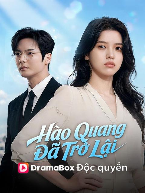 Hào Quang Đã Trở Lại