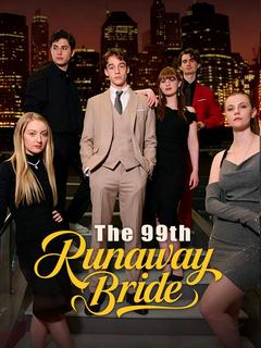 The 99th Runaway Bride