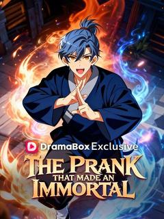 The Prank That Made an Immortal