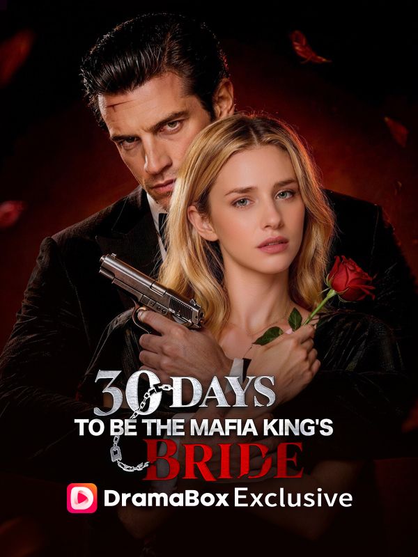 30 Days to be the Mafia King's Bride