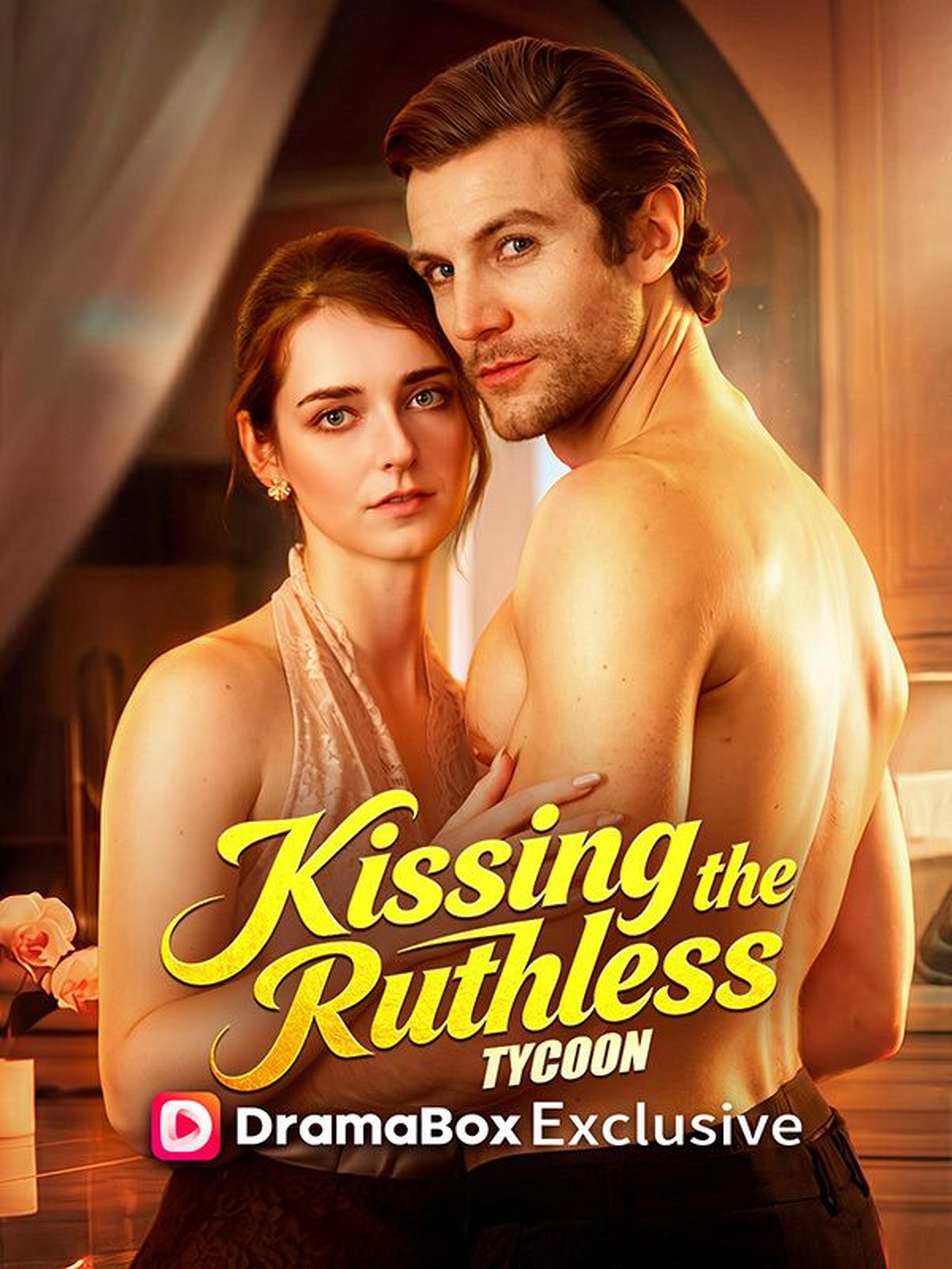 Kissing the Ruthless Tycoon