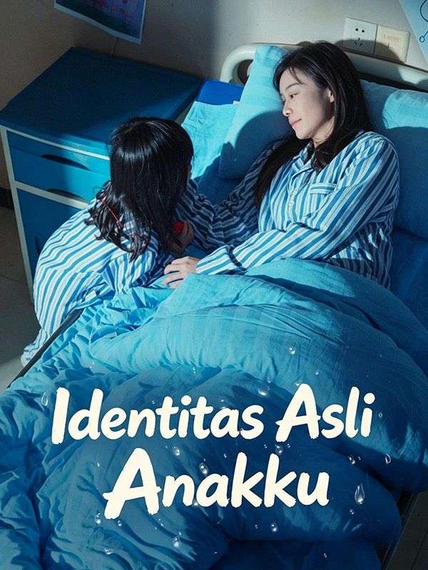 Identitas Asli Anakku