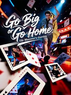 Go Big or Go Home: The Masseur's Gamble