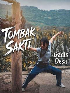 Tombak Sakti Gadis Desa