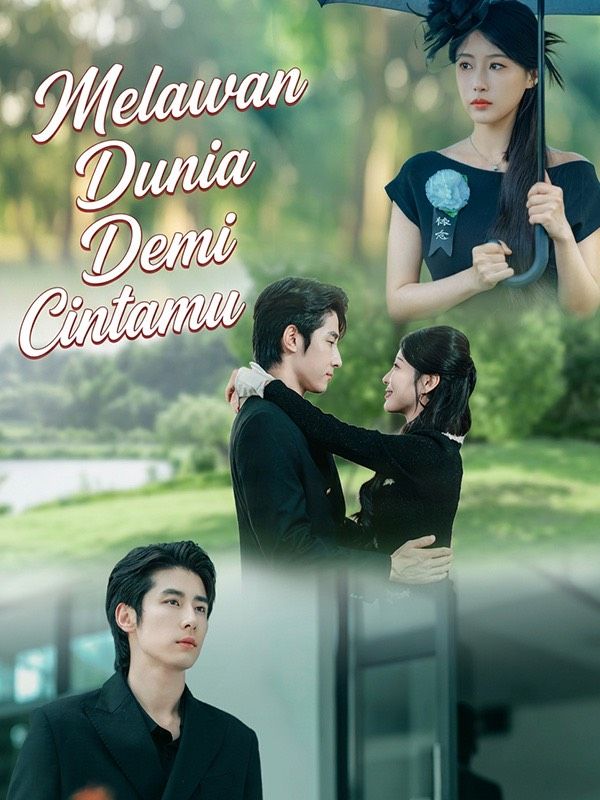 Melawan Dunia Demi Cintamu