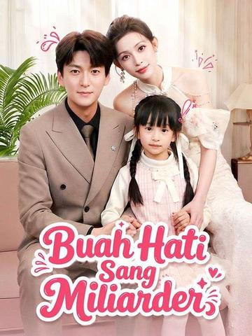Buah Hati Sang Miliarder