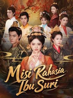 Misi Rahasia Ibu Suri