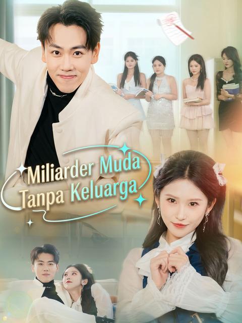 Miliarder Muda Tanpa Keluarga