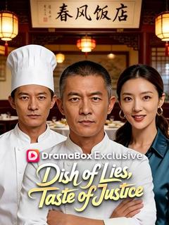 Dish of Lies, Taste of Justice