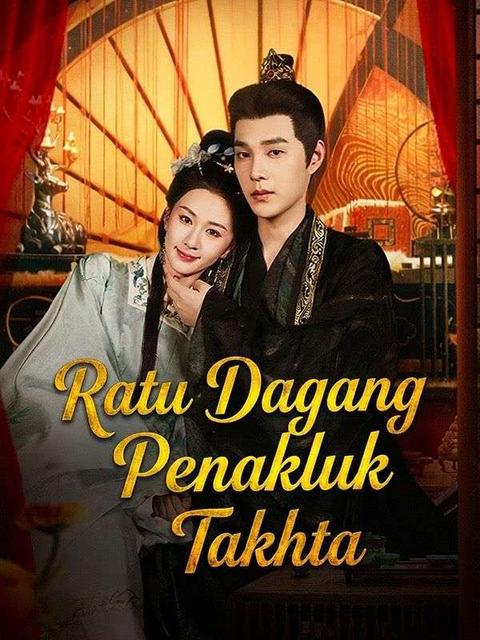 Ratu Dagang Penakluk Takhta