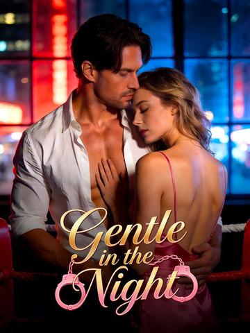 Gentle in the Night