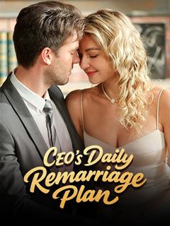 CEO’s Daily Remarriage Plan