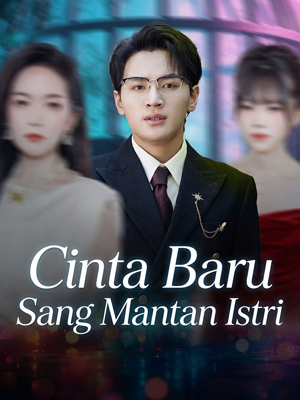 Cinta Baru Sang Mantan Istri