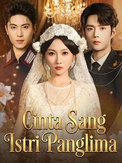 Cinta Sang Istri Panglima