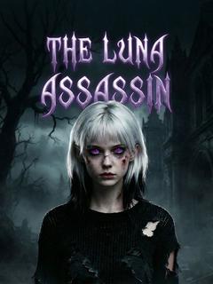 The Luna Assassin