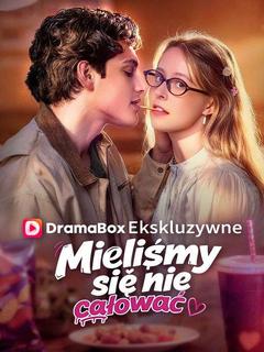 Mieliśmy się nie całować