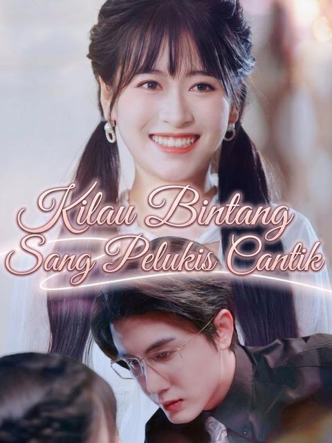 Kilau Bintang Sang Pelukis Cantik