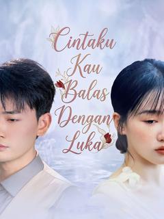 Cintaku Kau Balas Dengan Luka