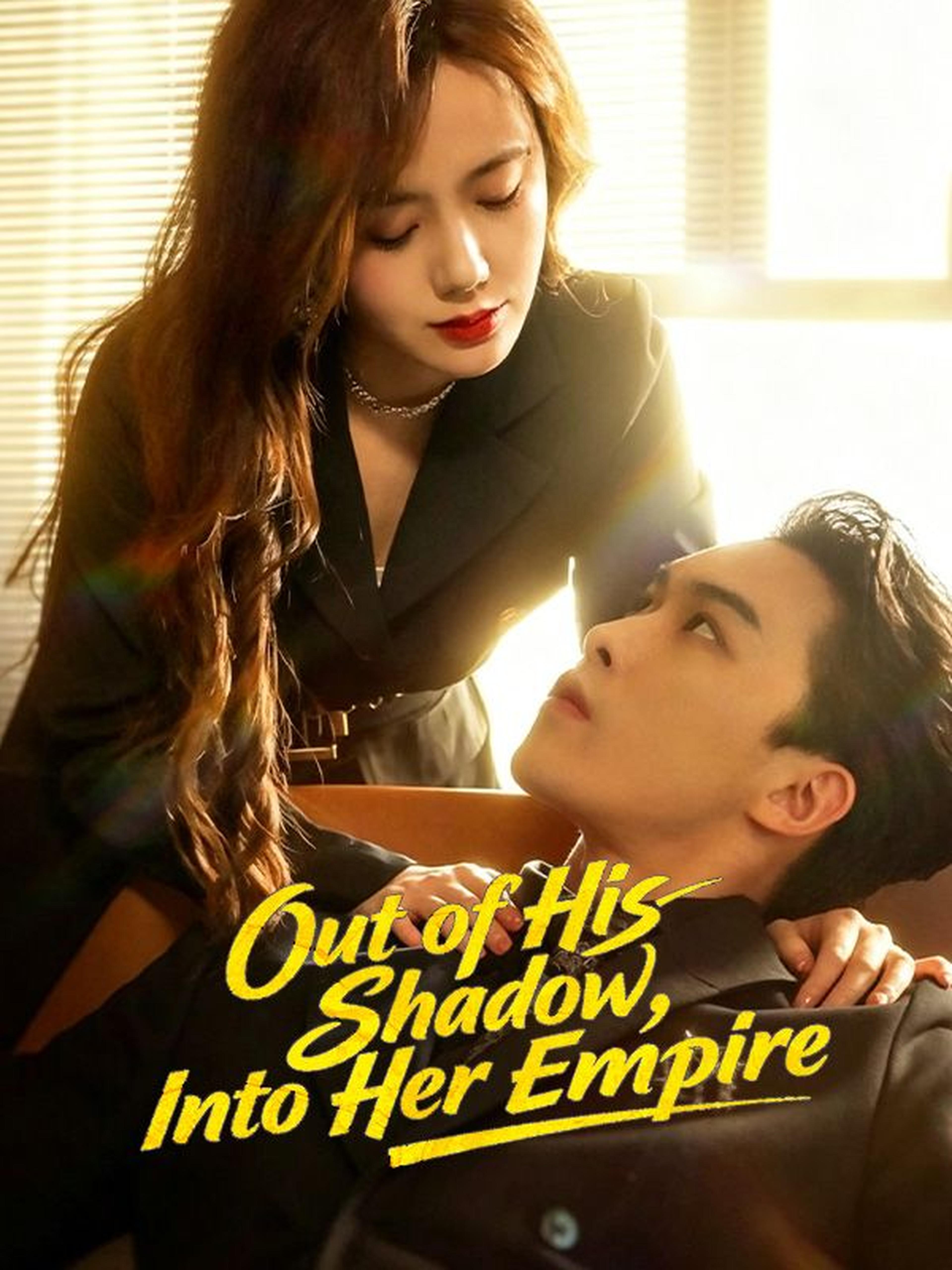 Out of His Shadow, Into Her Empire