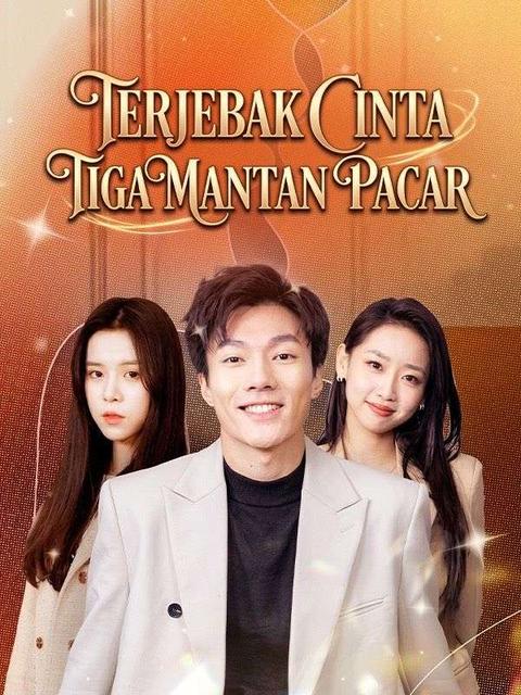Terjebak Cinta Tiga Mantan Pacar