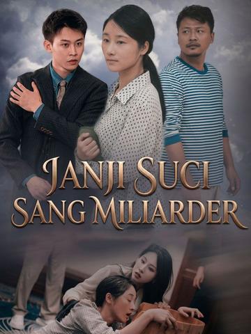 Janji Suci Sang Miliarder