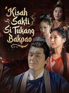 Kisah Sakti Si Tukang Bakpao
