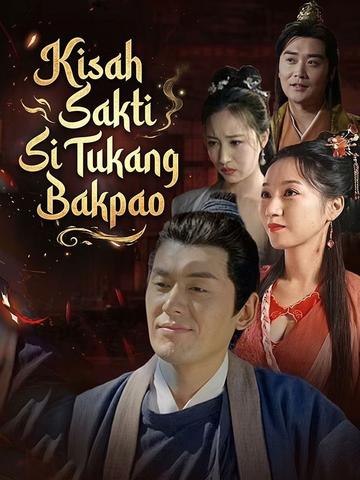 Kisah Sakti Si Tukang Bakpao