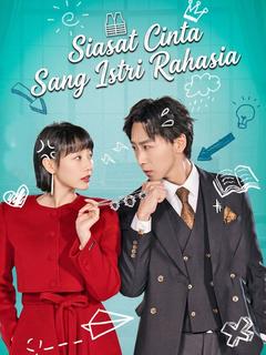 Siasat Cinta Sang Istri Rahasia