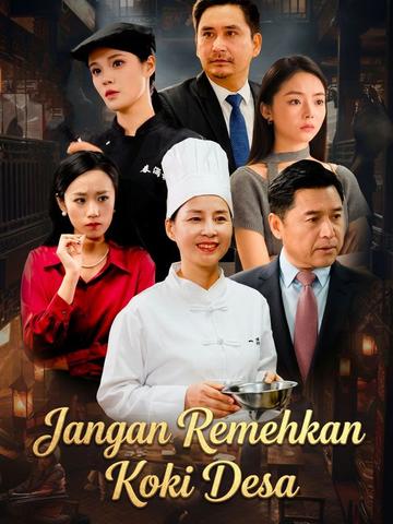 Jangan Remehkan Koki Desa